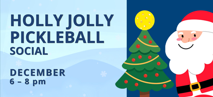 Holly Jolly Pickleball